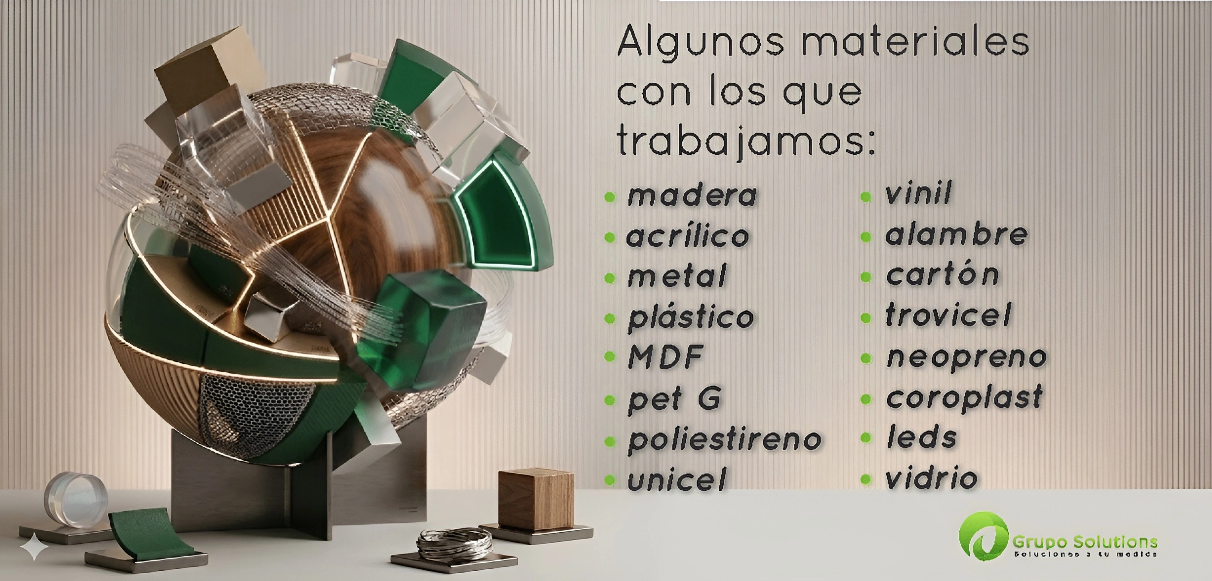 Algunos materiales con los que trabajamos